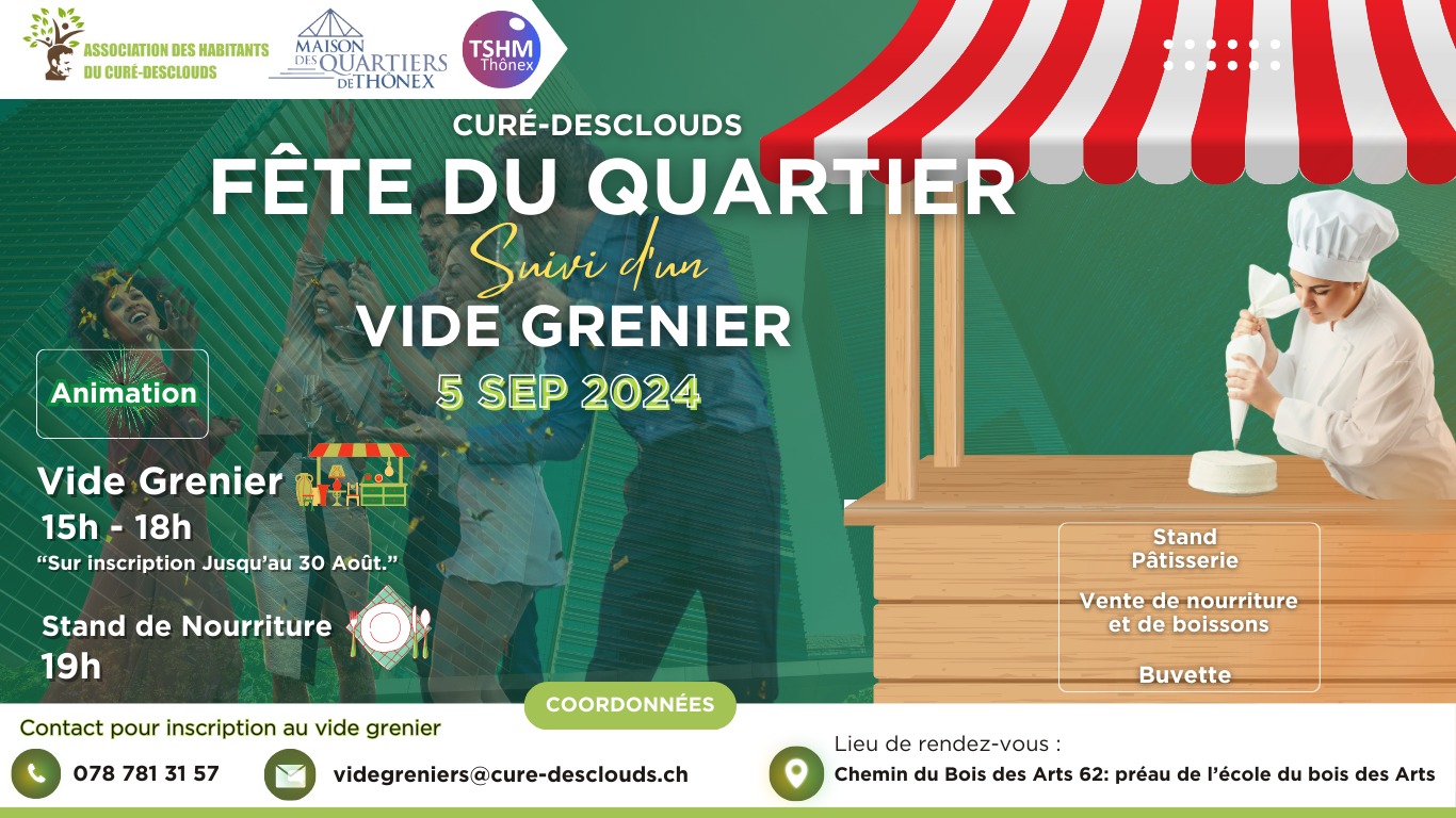 Fête du Quartier du Curé Desclouds et Vide-Grenier le jeudi 5 Septembre 2024